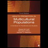 Health Promotion in Multicultural Populations A Handbook for Practitioners and Students