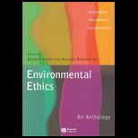 Environmental Ethics  An Anthology