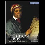 American Promise  A History of the United States, Volume I  To 1877