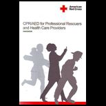 CPR/AED for the Professional Rescuers and Health Care Providers
