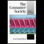Consumer Society  Myths and Structures