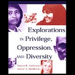 Explorations of Privilege, Oppression, and Diversity