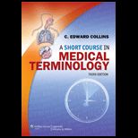 Short Course in Medical Terminology With Access