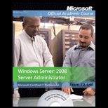 Windows Server 08 Administration CUSTOM PACKAGE<