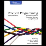Practical Programming An Introduction to Computer Science Using Python 3