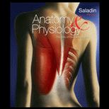 Anatomy and Physiology The Unity of Form and Function   Text (1ST PRINTING)