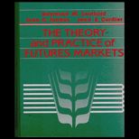 Theory and Practice of Futures Markets