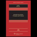 Estate Planning Principles and Problems   With CD