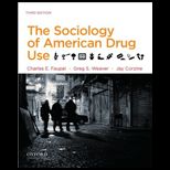 Sociology of American Drug Use