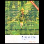 Accounting  Managing Business Information, Preliminary Edition Volume II
