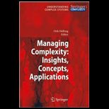 Managing Complexity  Insights, Concepts, Applications