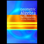 Geometric Algebra for Physicists