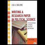 Writing a Research Paper in Political Science A Practical Guide to Inquiry, Structure, and Methods