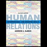 Human Relations Interpersonal Job Oriented Skills