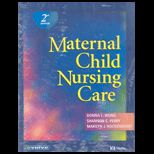 Maternal Child Nursing Care   With Study Guide