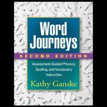 Word  Assessment Guided Phonics, Spelling, and Vocabulary Instruction