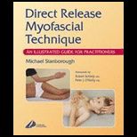 Direct Release Myofascial Technique