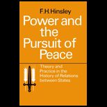 Power and Pursuit of Peace