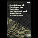 Guidelines of Engineering Practice for Braced and 