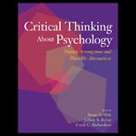 Critical Thinking About Psychology  Hidden Assumptions and Plausible Alternatives