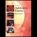 Atlas of Ophthalmic Trauma