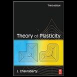 Theory of Plasticity