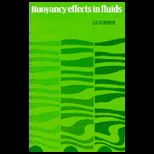 Buoyancy Effects in Fluids
