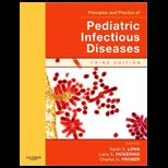 Principles and Practice of Pediatric Infectious Disease