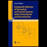 Asymptotic Behavior of Dynamical and 