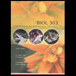 Biology 303 Life Science for Elementary School Teachers (Custom)