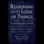 Reasoning and Logic of Things