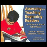 Assessing and Teaching Beginning Readers