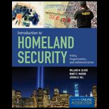 Introduction To Homeland Security Policy, Organization, and Administration Text Only