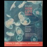 Biology How Life Works, Volume 1   With Access