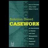Solution Based Casework