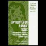 Adp Ribosylation in Animal Tissues