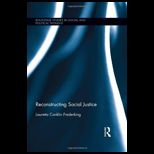Reconstructing Social Justice