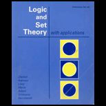Logic and Set Theory With Application (Preliminary Edition)