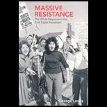 Massive Resistance  The White Response to the Civil Rights Movement