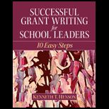 Successful Grant Writing for School Leaders 10 Easy Steps