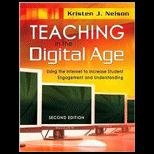Teaching in the Digital Age  Using the Internet to Increase Student Engagement and Understanding