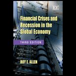 Financial Crises and Recession in the Global Economy