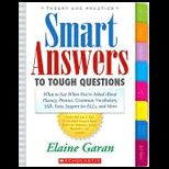 Smart Answers to Tough Questions