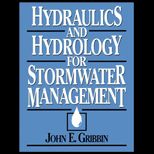 Hydraulics and Hydrology for Storm Water Management