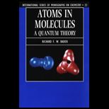 Atoms in Molecules  A Quantum Theory