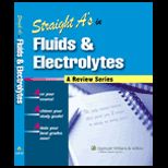 Straight As in Fluids and Electrolyes   With CD