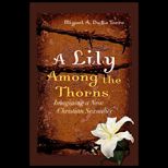 Lily Amoung the Thorns