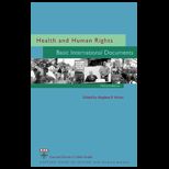 Health and Human Rights  Basic International Docs.