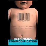 Rethinking Commodification  Cases And Readings In Law And Culture