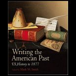 Writing the American Past Working with Primary Documents to 1865